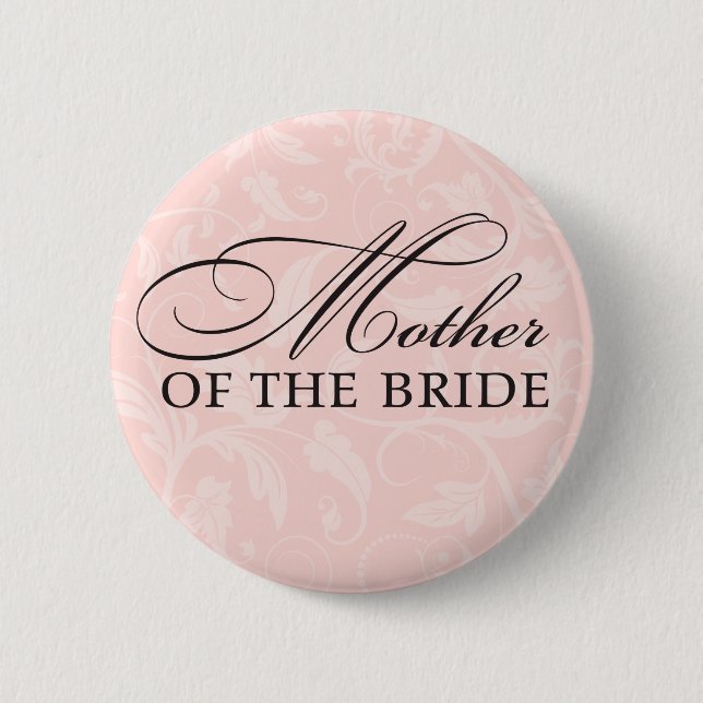 Mother of the Bride 2 Inch Round Button (Front)