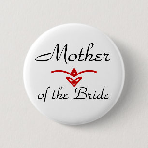 Mother, of the Bride 2 Inch Round Button