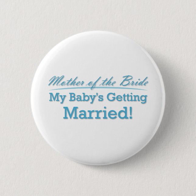 Mother of the Bride 2 Inch Round Button (Front)