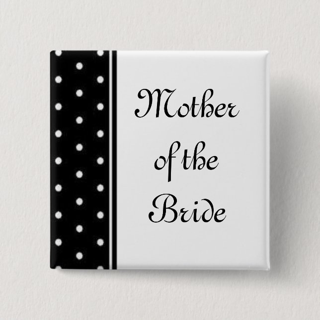 Mother of the Bride 2 Inch Square Button (Front)