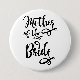 Mother of the Bride 3 Inch Round Button