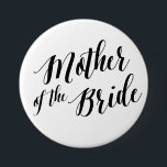 Mother of the Bride Black Script Button<br><div class="desc"></div>