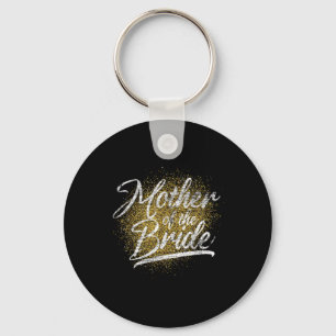 Mother Of The Bride Bridal Shower Bride Party Brid Keychain