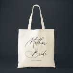 Mother Of The Bride Chic Script  Tote Bag<br><div class="desc">Mother of the Bride gift features moder script handwriting calligraphy.</div>