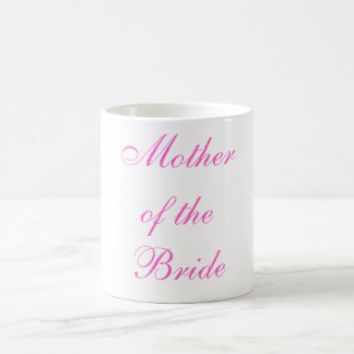 Mother of the Bride Coffee Mug