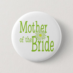 Mother of the Bride/ Daisy 2 Inch Round Button