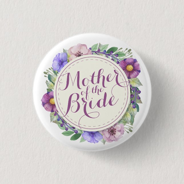 Mother of the Bride Elegant Floral Button (Front)