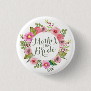Mother of the Bride Elegant Wreath Pin Button
