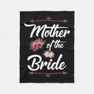 Mother Of The Bride Fleece Blanket