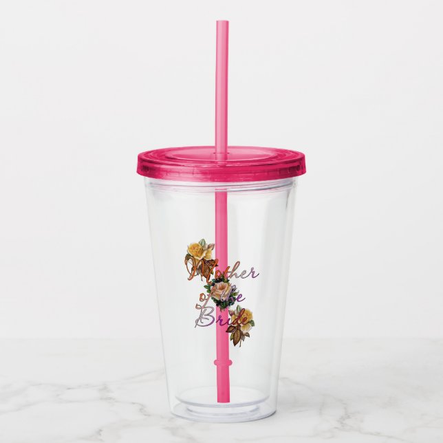 Mother Of The Bride Floral Acrylic Tumbler (Front)