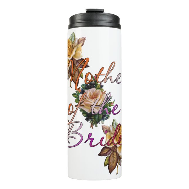 Mother Of The Bride Floral Thermal Tumbler (Front)