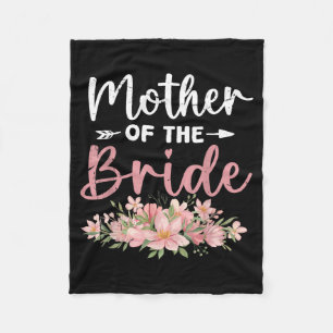 Mother Of The Bride Loved First Bride And Groom Fleece Blanket