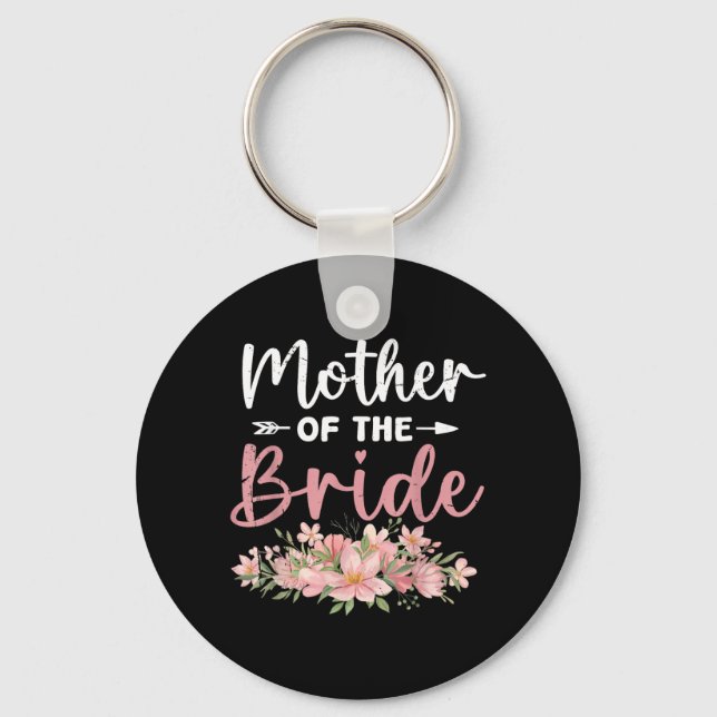 Mother Of The Bride Loved First Bride And Groom Keychain (Front)