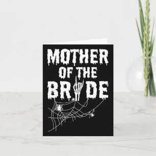 Mother Of The Bride Maid Of Horror Halloween Byche Card
