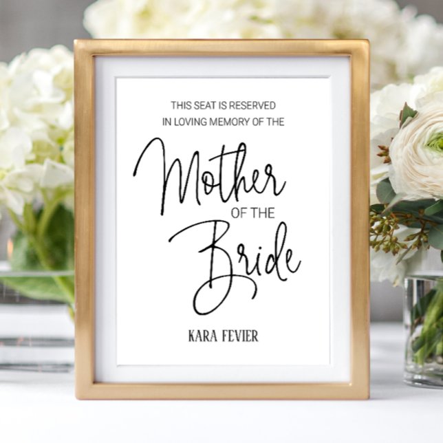 Mother of the Bride Memorial Reserved Seat Wedding Poster (Creator Uploaded)