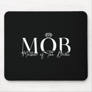 Mother Of The Bride Mob Wedding Mom Mama Cute Mouse Pad