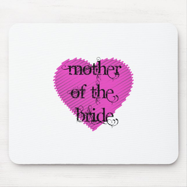 Mother of the Bride Mouse Pad (Front)