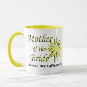 Mother of The Bride Mug
