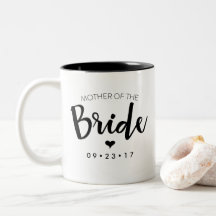 Mother of the Bride Mug Personalize Your Date