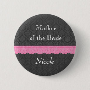 Mother of the Bride Pink Lace Grey Damask Y32 2 Inch Round Button