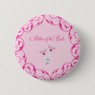 Mother of the Bride Pink Swirl Martini Button