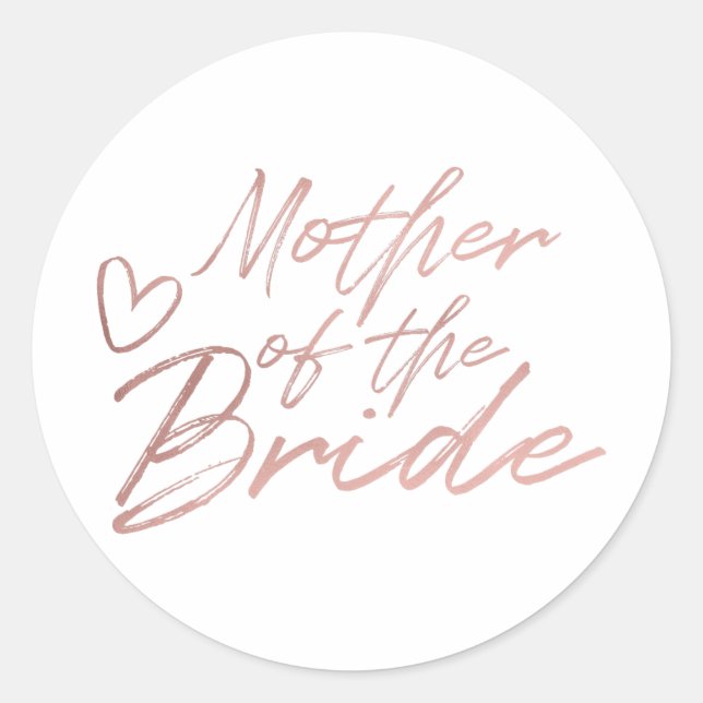 Mother of the Bride - Rose Gold faux foil sticker (Front)