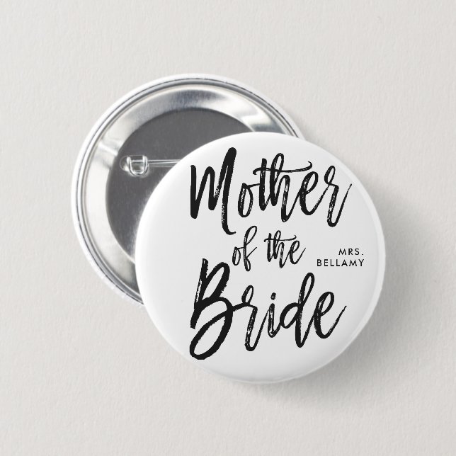 Mother of the Bride | Script Style Custom Wedding 2 Inch Round Button (Front & Back)