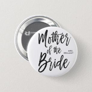 Mother of the Bride   Script Style Custom Wedding 2 Inch Round Button