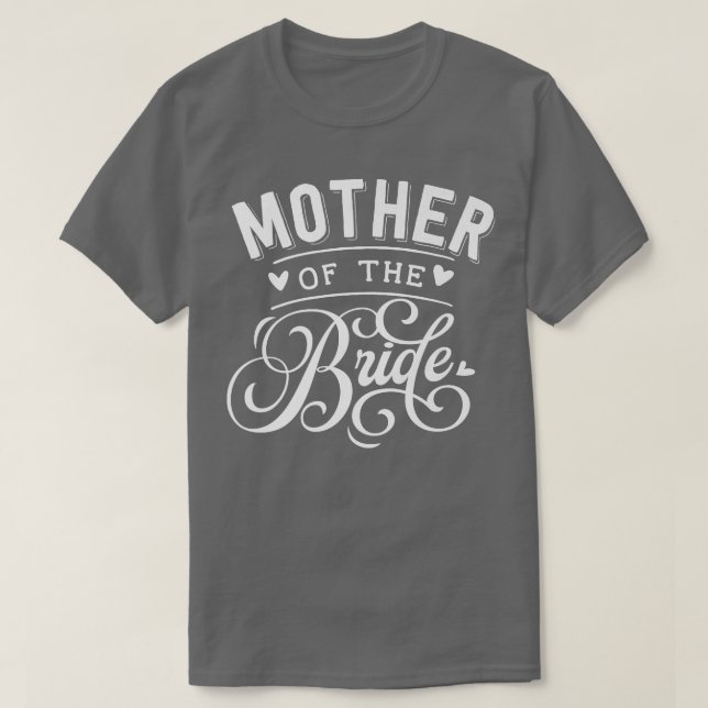 Mother Of The Bride  T-Shirt (Design Front)
