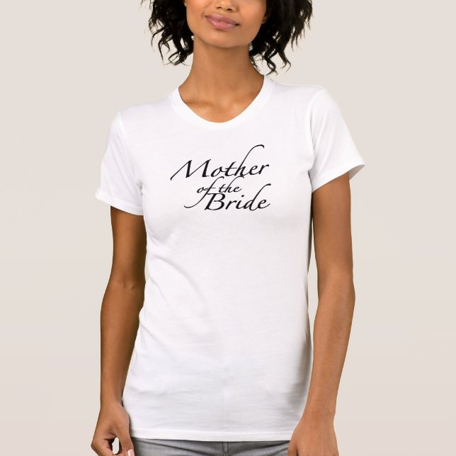 Mother of the Bride T-Shirt (Front)
