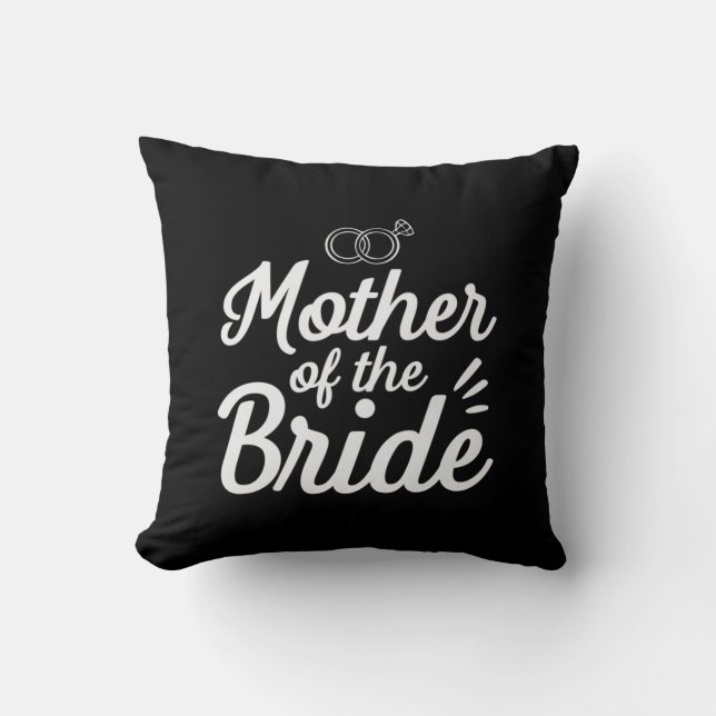 Mother Of The Bride Throw Pillow (Front)