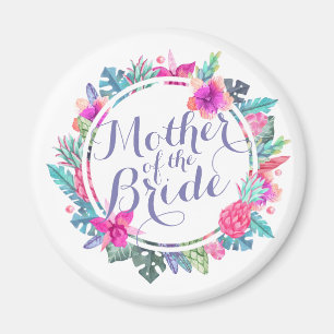 Mother of the Bride Tropical Wedding   Magnet