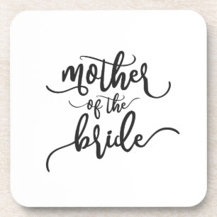 Mother of the Bride Wedding Calligraphy Coaster