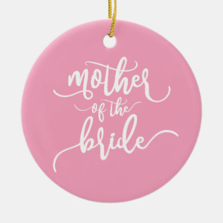 Mother of the Bride Wedding Calligraphy | Ornament