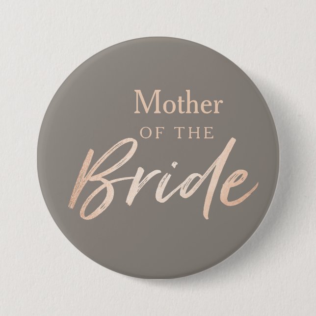 Mother of the Bride Wedding Rehearsal 3 Inch Round Button (Front)