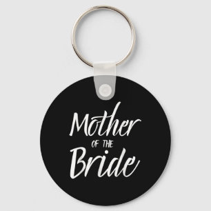 Mother Of The Bride Wedding Shower Bridal Party Mo Keychain