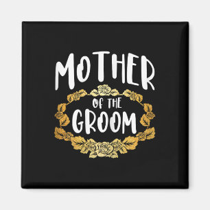 Mother Of The Groom Bachelorette Party Group 1  Magnet