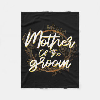 Mother Of The Groom Bachelorette Wedding Party Bri Fleece Blanket