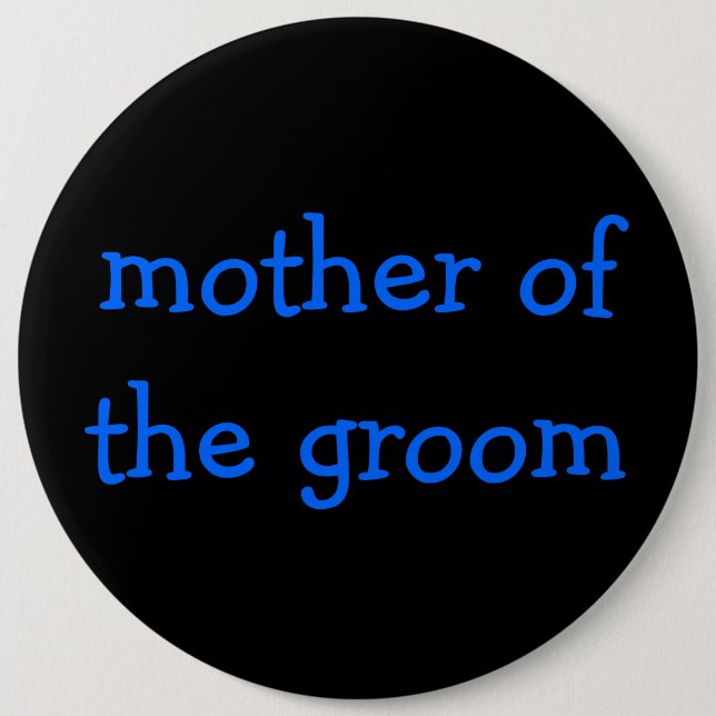 mother of the groom button (Front)