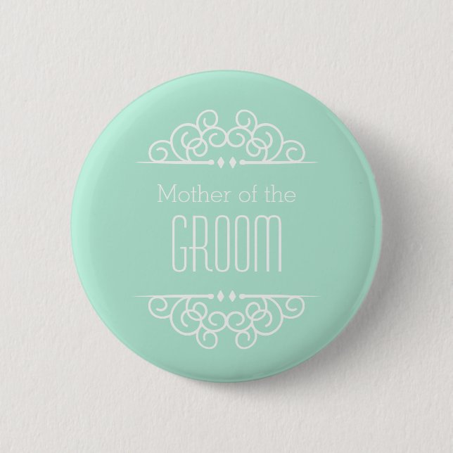 Mother of the Groom Button-Choose your own colour! 2 Inch Round Button (Front)