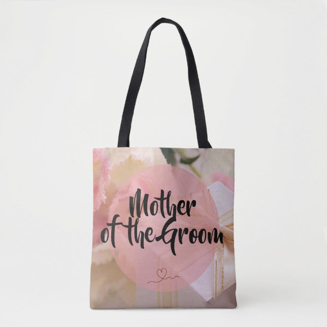 Mother of the Groom - editable text Tote Bag (Front)