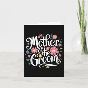 Mother Of The Groom Floral From Bride For Wedding  Card