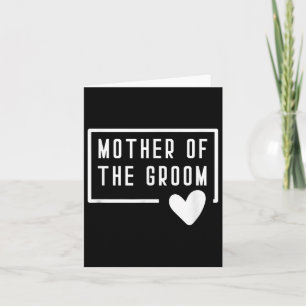 Mother Of The Groom Heart Mom Wedding Bachelorette Card