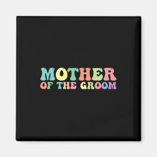 Mother Of The Groom Magnet