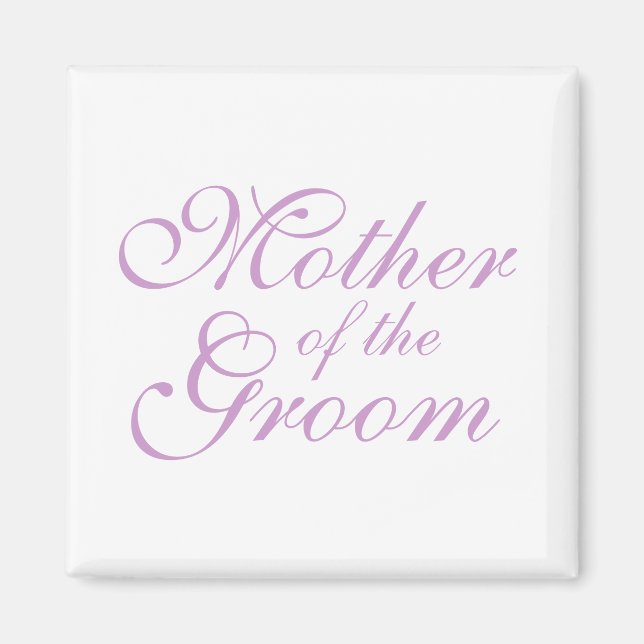 Mother of the Groom Magnet (Front)