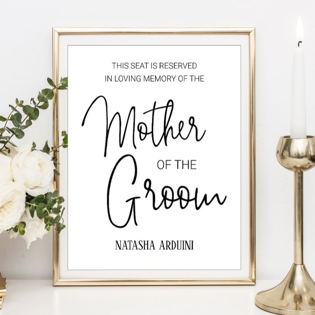 Mother of the Groom Memorial Reserved Seat Wedding Poster (Creator Uploaded)