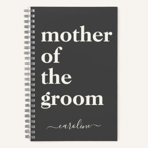 Mother of the Groom Minimalist Modern Custom Black Notebook