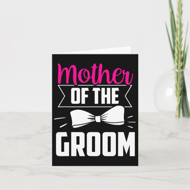 Mother Of The Groom Sayings Wedding Bachelor Party Card (Front)