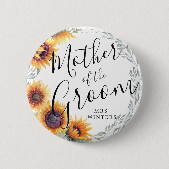 Mother of the Groom | Sunflower Florals Wedding 2 Inch Round Button (Front)