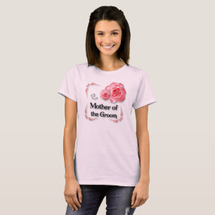 Mother of the Groom T-Shirt